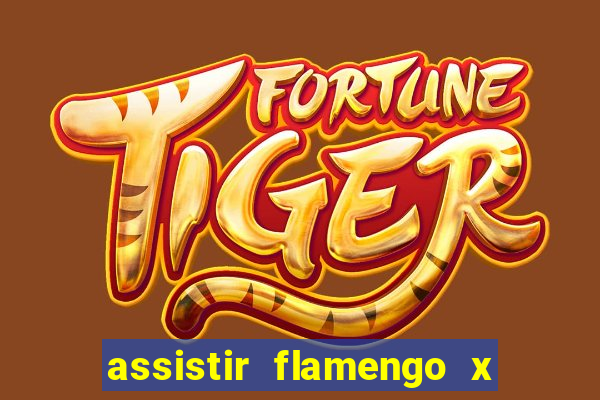 assistir flamengo x fortaleza futemax